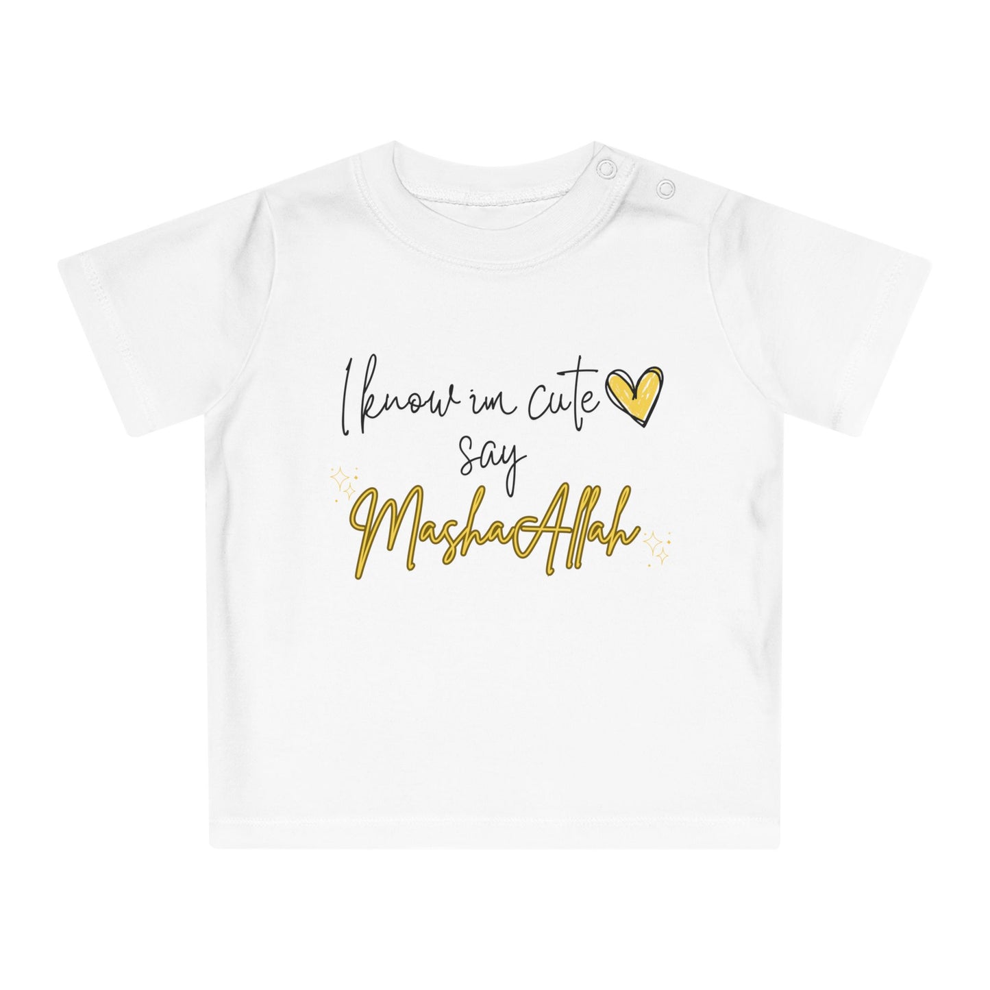 "I Know I'm Cute..."✨🧑‍🍼 - Baby T-Shirt