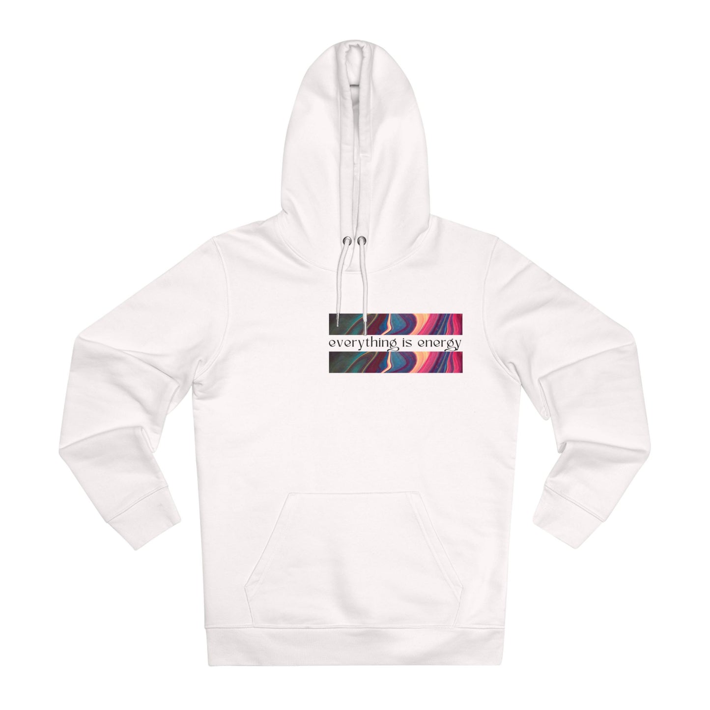 "Everything is Energy"✨🏞️ - Cozy Hoodie