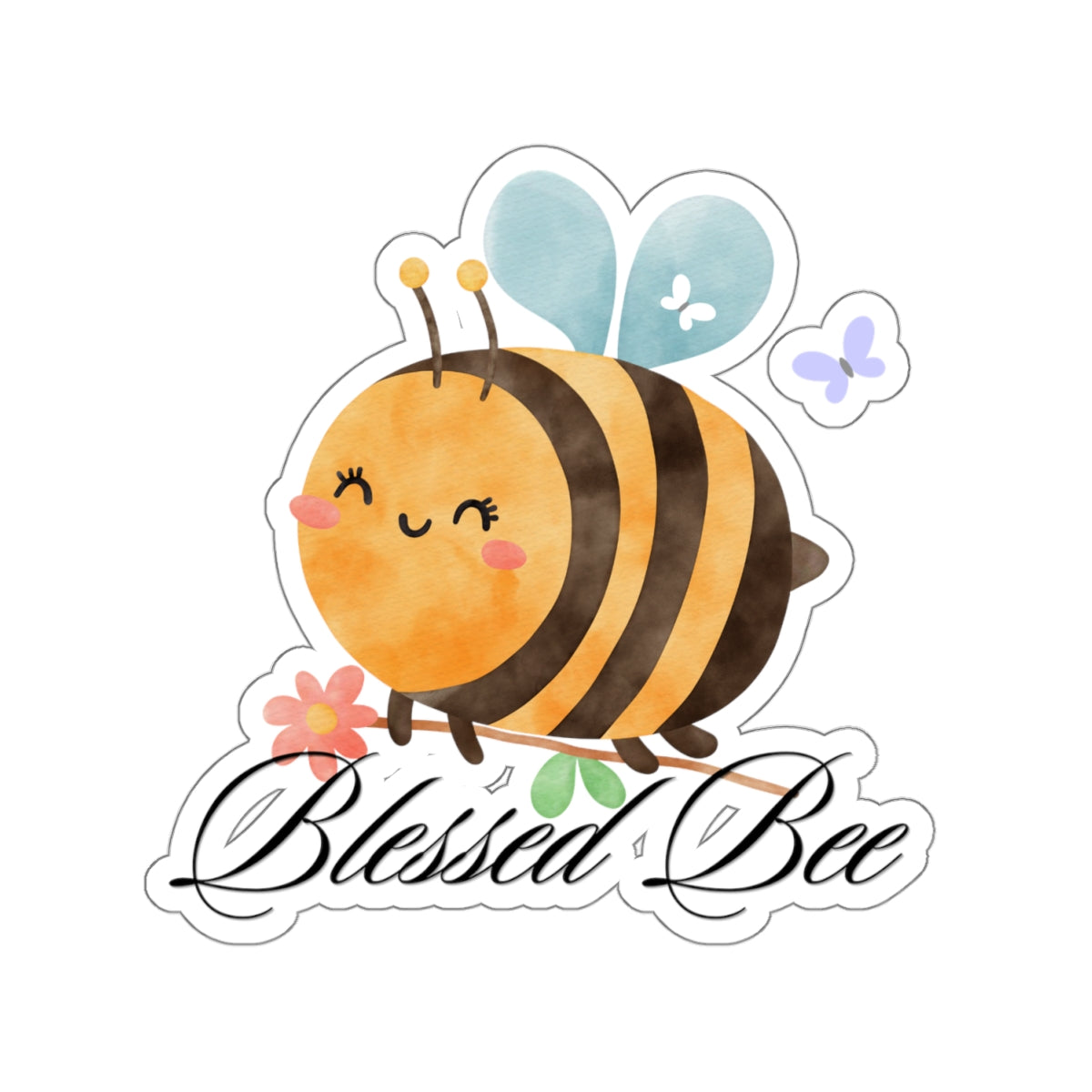 Blessed Bee 🐝✨- Sticker