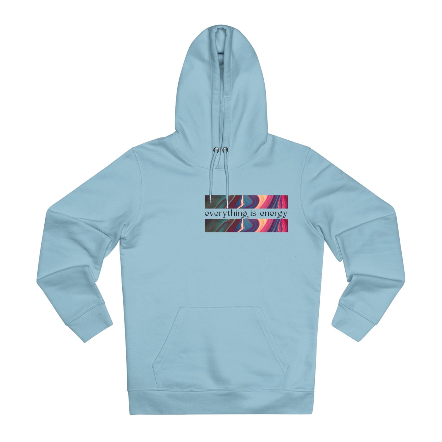 "Everything is Energy"✨🏞️ - Cozy Hoodie