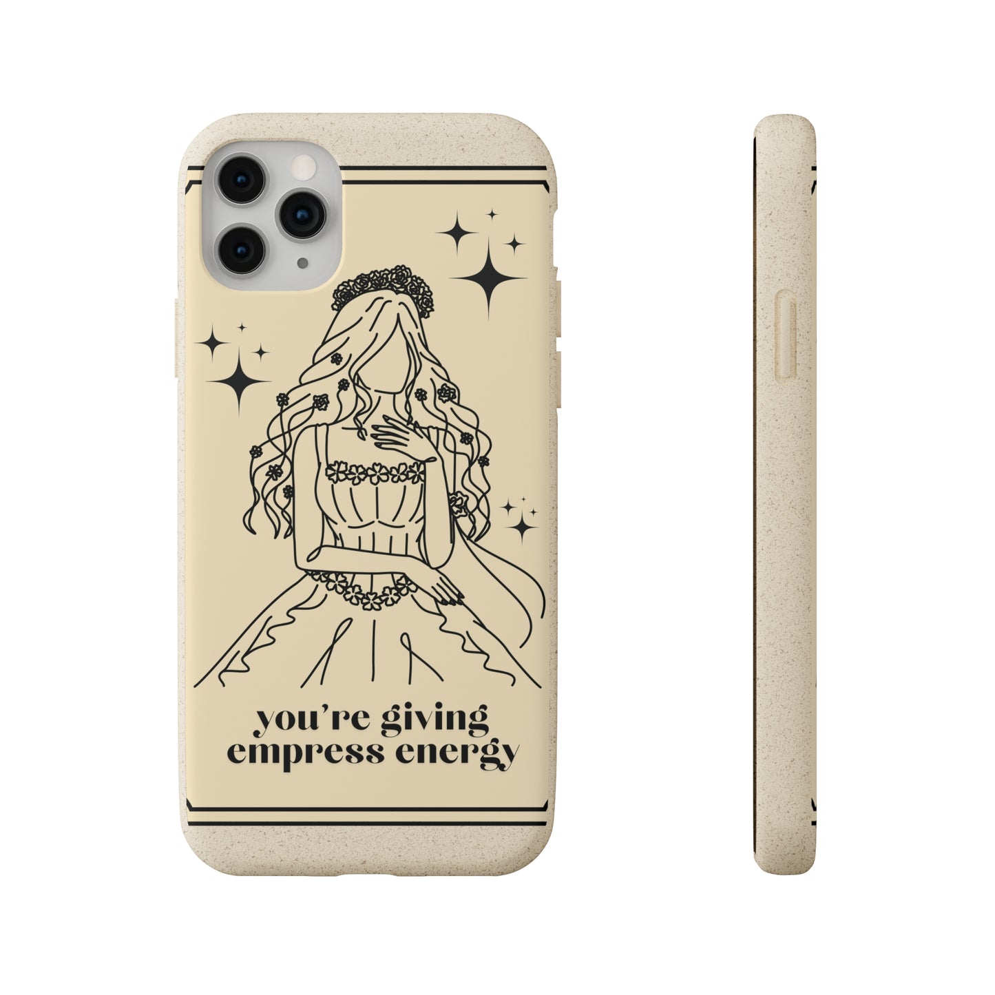 Empress Energy👑✨ - Biodegradable Case