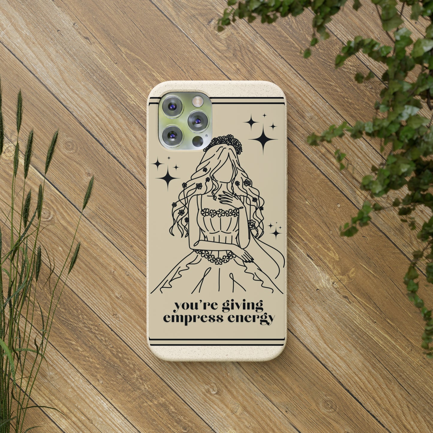 Empress Energy👑✨ - Biodegradable Case