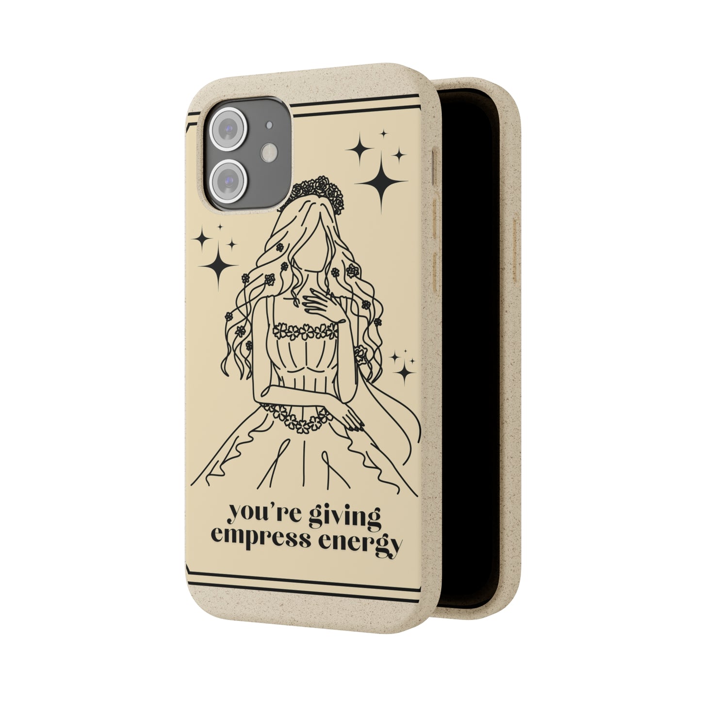 Empress Energy👑✨ - Biodegradable Case