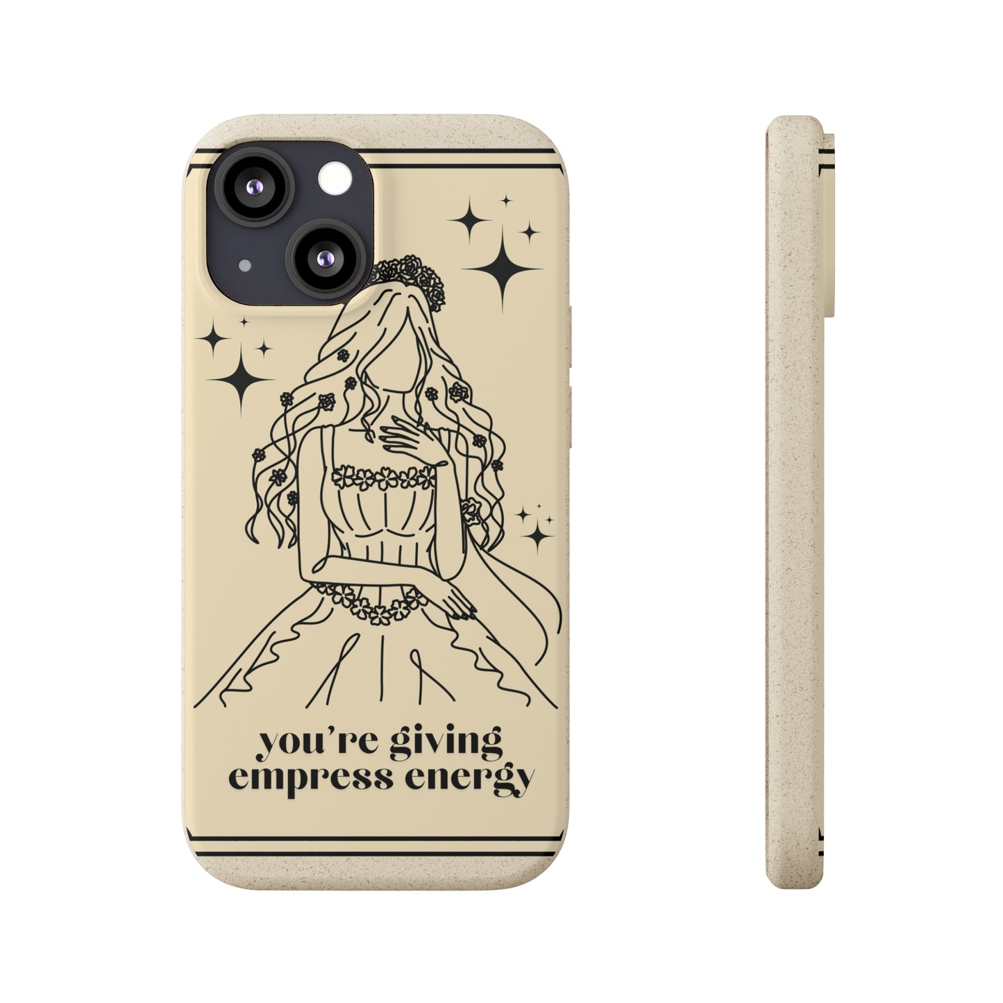 Empress Energy👑✨ - Biodegradable Case