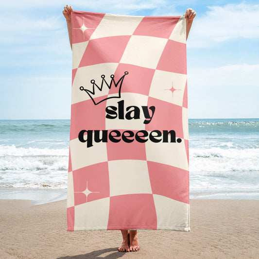 "Slay Queeeen." ⛱️✨ Beach Towel